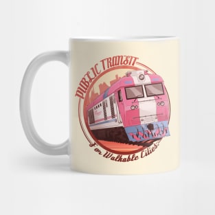 Public Transit For Walkable Cities V2 Mug